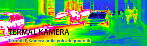 TERMAL KAMERA SİSTEMLERİ